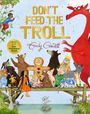 Emily Gravett: Don't Feed the Troll, Buch