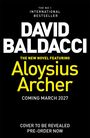 Text kündigt einen Bestseller von David Baldacci an, mit Aloysius Archer, Veröffentlichung März 2027. Vorbestellung möglich.