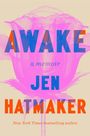 Jen Hatmaker: Awake, Buch