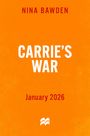 Nina Bawden: Carrie's War, Buch
