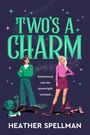 Heather Spellman: Two's A Charm, Buch