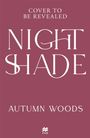 Autumn Woods: Nightshade, Buch