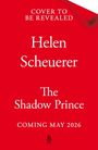 Helen Scheuerer: Slaying the Shadow Prince, Buch