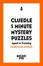 Hartigan Browne: Cluedle - 5 Minute Mystery Puzzles: Agent in Training, Buch