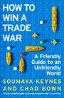 Soumaya Keynes: How to Win a Trade War, Buch
