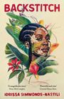 BACKSTITCH; 'A magnificent story' - Nina McConigley; 'Powerful and wise' - Crystal Hana-Kim; IDRISSA SIMMONDS-NASTILI. Illustration eines Gesichts mit Blättern und Blumen.