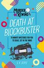 S. K. Doyle: Murder Rewind: Death at Blockbuster, Buch