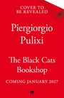 Text in weiß auf rotem Hintergrund: "Piergiorgio Pulixi, The Black Cats Bookshop, COMING JANUARY 2027". Oben: "COVER TO BE REVEALED".