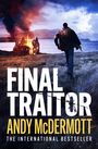 Andy McDermott: Final Traitor, Buch