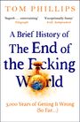 Titel: "A Brief History of The End of the F***ing World". Illustration: Erde und Atompilz.