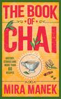 Mira Manek: The Book of Chai, Buch