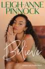 Leigh-Anne Pinnock: Believe, Buch