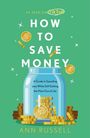 Ann Russell: How To Save Money, Buch