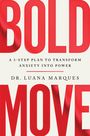 Luana Marques: Bold Move, Buch