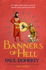 Paul Doherty: Banners of Hell, Buch