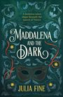 Julia Fine: Maddalena and the Dark, Buch