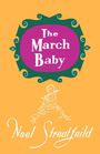 Noel Streatfeild: The March Baby, Buch