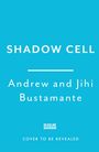 Andrew Bustamante: Shadow Cell, Buch