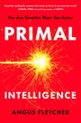Angus Fletcher: Primal Intelligence, Buch