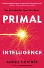 Angus Fletcher: Primal Intelligence, Buch