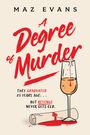 Maz Evans: A Degree of Murder, Buch