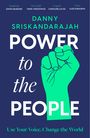 Danny Sriskandarajah: Power to the People, Buch