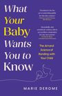 Marie Derome: The Book Your Baby Wants You to Read, Buch