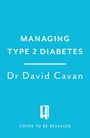 David Cavan: Managing Type 2 Diabetes (Headline Health Series), Buch