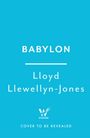 Auf hellblauem Hintergrund steht: "BABYLON, Lloyd Llewellyn-Jones, WILDFIRE, COVER TO BE REVEALED." Unten ein stilisiertes Logo "W".
