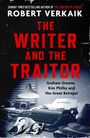 Robert Verkaik: The Writer and the Traitor, Buch