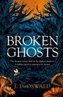 J. D. Oswald: Broken Ghosts, Buch