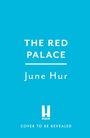 June Hur: The Red Palace, Buch