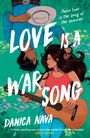 Danica Nava: Love is a War Song, Buch