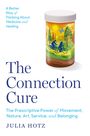 Julia Hotz: The Connection Cure, Buch