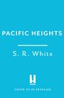 S. R. White: Pacific Heights, Buch