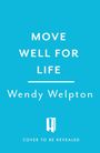 Wendy Welpton: Move Well For Life, Buch