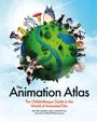 "The Animation Atlas" - Zeichentrickfiguren stehen auf einer grünen Erdkugel, darunter ein bekanntes Hundepaar.