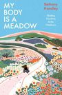 Bethany Handley: My Body is a Meadow, Buch