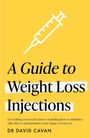 David Cavan: A Guide to Weight Loss Injections, Buch