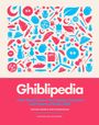 "Ghiblipedia. A Bite-Sized Guide to the Creatures, Characters and Creators of Studio Ghibli. Michael Leader & Jake Cunningham."  
Buntes Muster mit Ghibli-Symbolen.