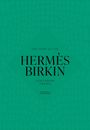 Grüner Hintergrund mit Krokodiltextur, Titel: "THE STORY OF THE HERMÈS BIRKIN", Autor: Laia Farran Graves.