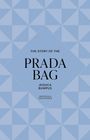 "The Story of the Prada Bag", Jessica Bumpus, "Unofficial & Unauthorized". Blauer Hintergrund mit geometrischen Mustern.