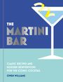 "The Martini Bar" in großen Buchstaben, mit Martini-Glas und Zitronenschale. "Owen Williams" unten.