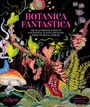 Kew: Botanica Fantastica, Buch