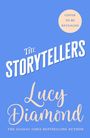 „Cover to be revealed. The Storytellers. Lucy Diamond. The Sunday Times Bestselling Author.“ Auf blauer Fläche.