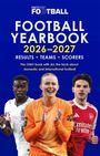 „Football Yearbook 2026-2027: Results, Teams, Scorers.“ Drei Fußballspieler in verschiedenen Trikots lächeln.