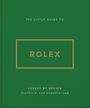 Text: "The Little Guide to Rolex", "Luxury by Design", "Unofficial and Unauthorized". Grünes Cover mit goldenem Rahmen.