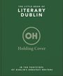 Oh: The Little Book of Literary Dublin, Buch