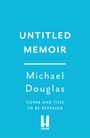 Michael Douglas: Michael Douglas untitled memoir, Buch