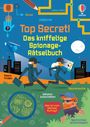 : Top Secret! Das kniffelige Spionage-Rätselbuch, Buch
